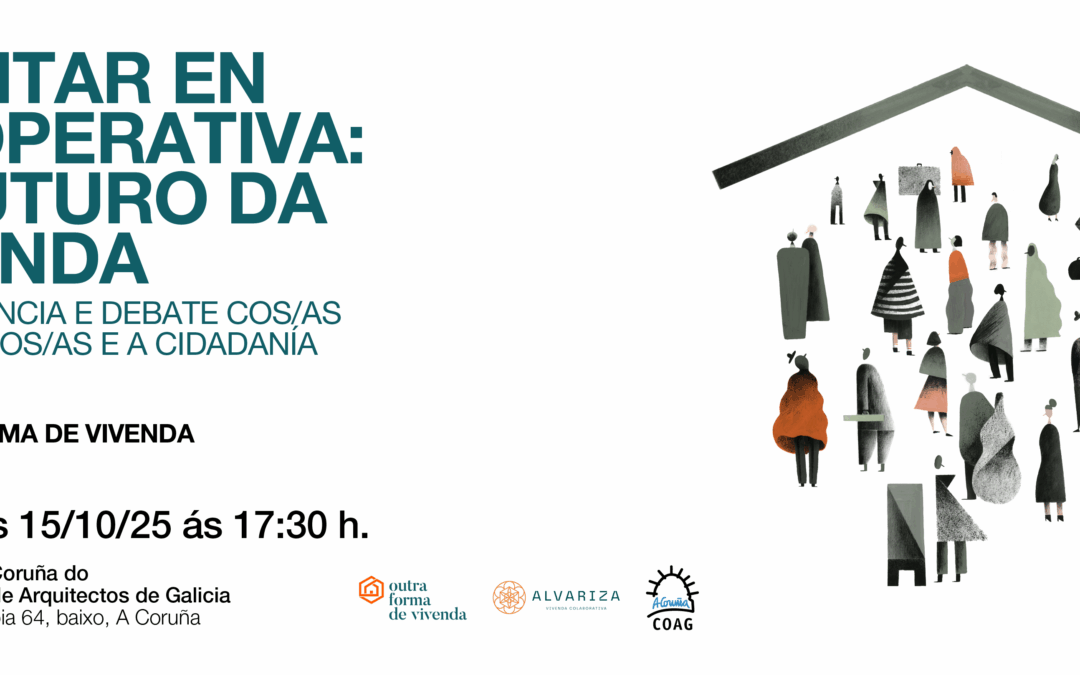 HABITAR EN COOPERATIVA. EL FUTURO DE LA VIVIENDA: Conferencia y debate abierto a la ciudadanía