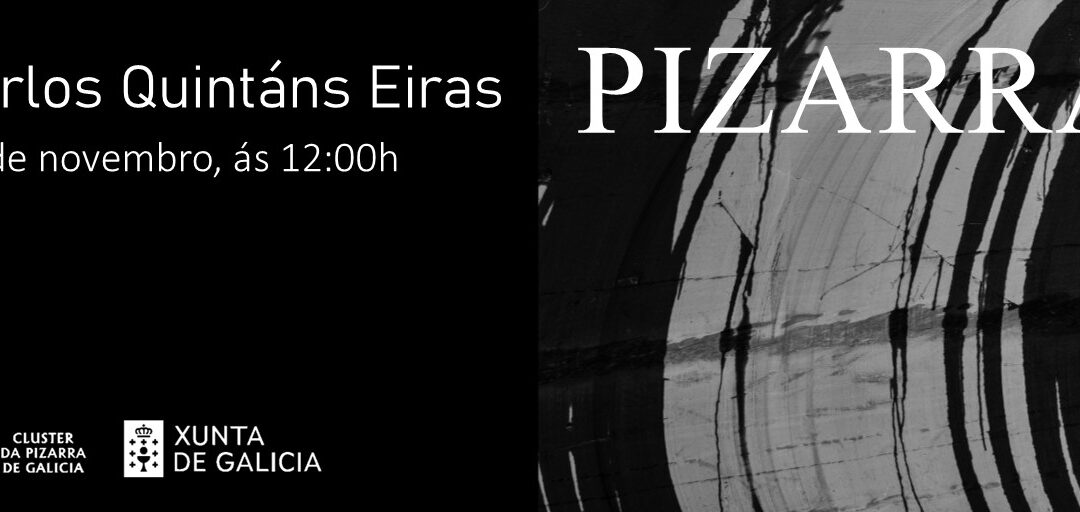 Construir con Pizarra. Carlos Quintáns Eiras. Presentación da publicación “Pizarra”.