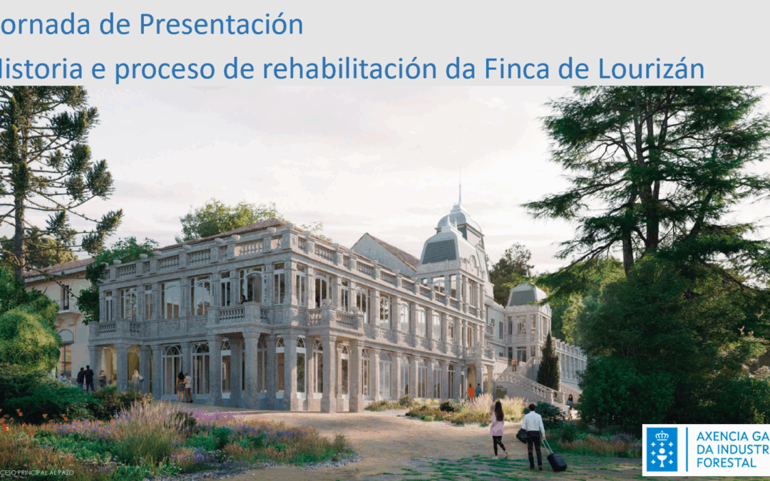 Xornada «Historia e proceso de rehabilitación da Finca de Lourizán»