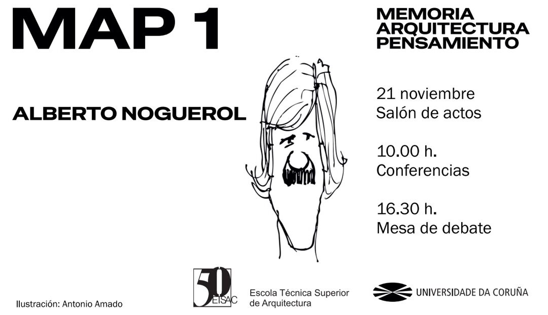 Simposio Memoria Arquitectura Pensamiento Alberto Noguerol