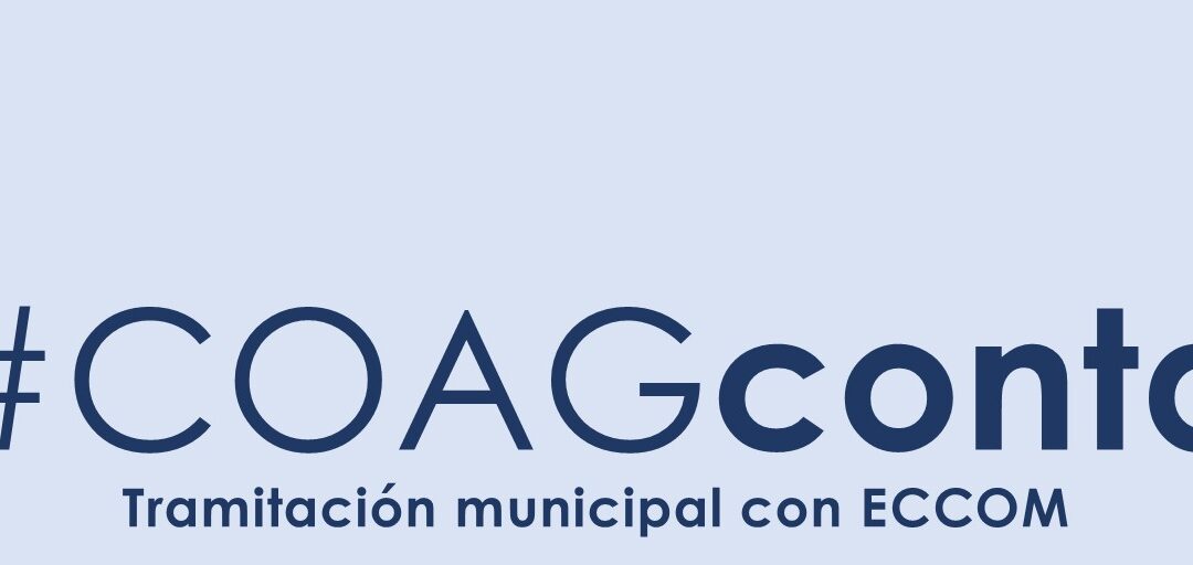 #COAGconta: Tramitación municipal con ECCOM