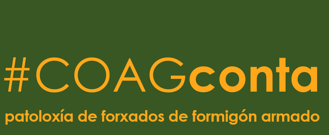 #COAGconta: Patoloxía de forxados de formigón armado