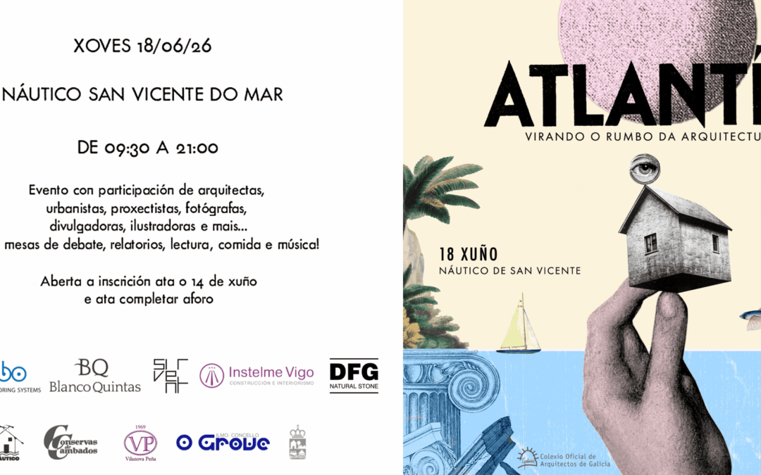ATLANTÍA, virando o rumbo da Arquitectura