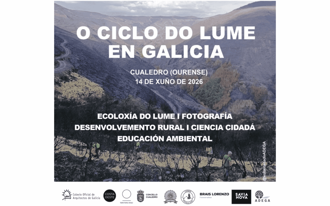 Cualedro acollerá “O Ciclo do Lume”, unha xornada de reflexión sobre incendios forestais, territorio e ecoloxía