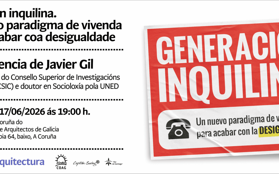Conferencia de Javier Gil. Generación inquilina. Un nuevo paradigma de vivienda para acabar con la desigualdad
