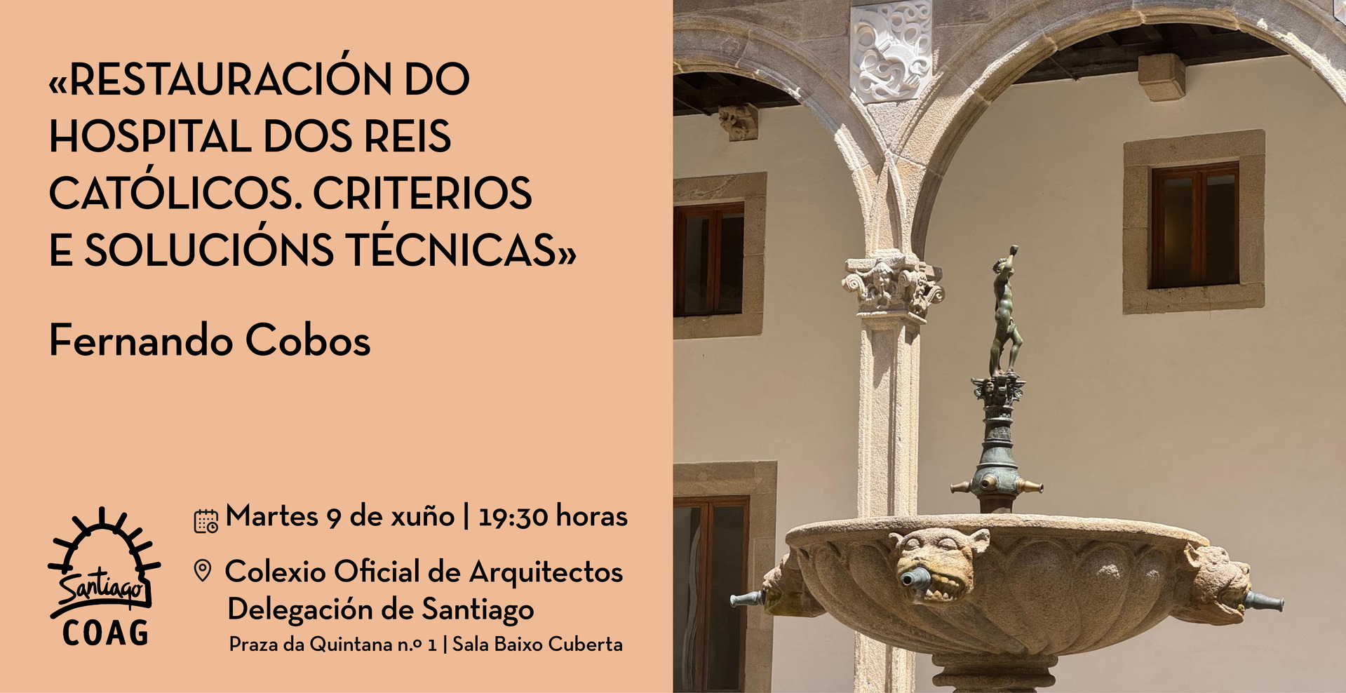 Conferencia “Restauración do Hospital dos Reis Católicos. Criterios e solucións técnicas”